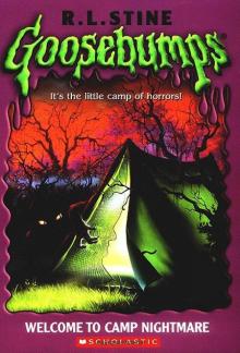 [Goosebumps 09] - Welcome to Camp Nightmare Read online